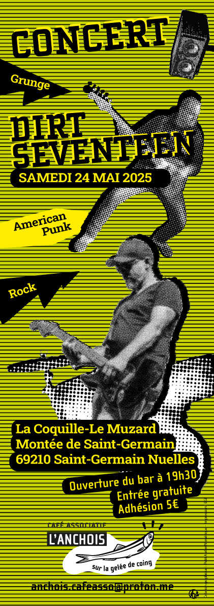 Affiche concert Dirt Seventeen. Fond à dominante verte musiciens noir et blanc